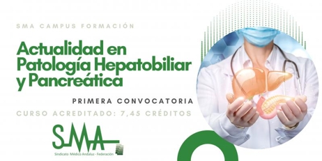 SMA Campus Formación: Actualidad en Patología Hepatobiliar y Pancreática
