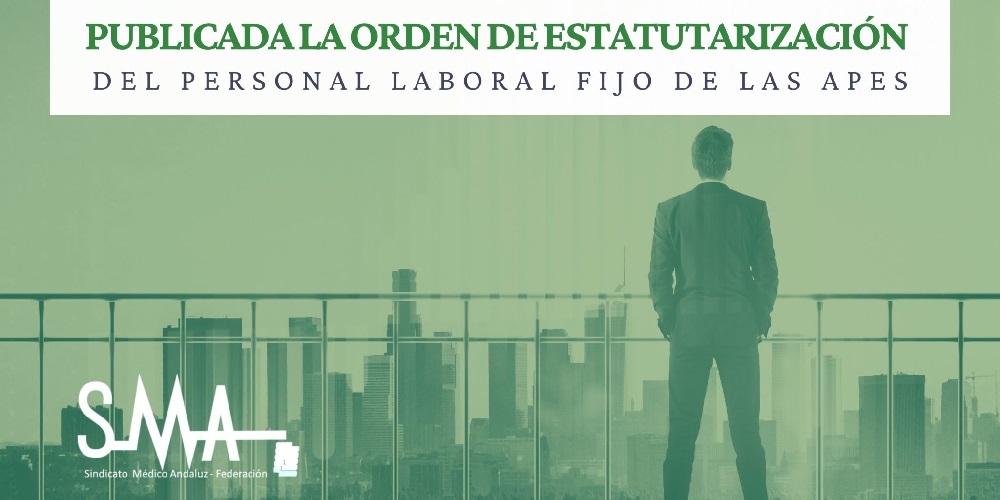 Publicada la Orden de Estatutarización del personal laboral fijo de las APES