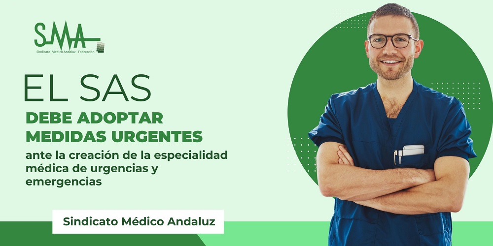 El SAS debe adoptar medidas urgentes ante la creación de la especialidad médica de urgencias y emergencias