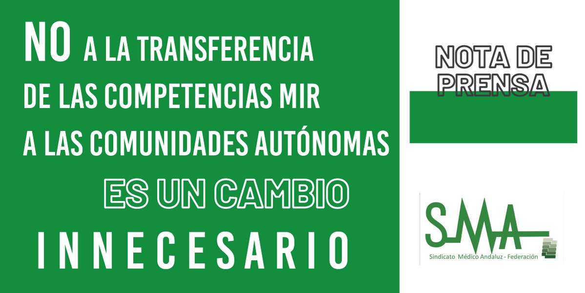 El SMA se opone a la transferencia de las competencias de la formación MIR a las comunidades autónomas