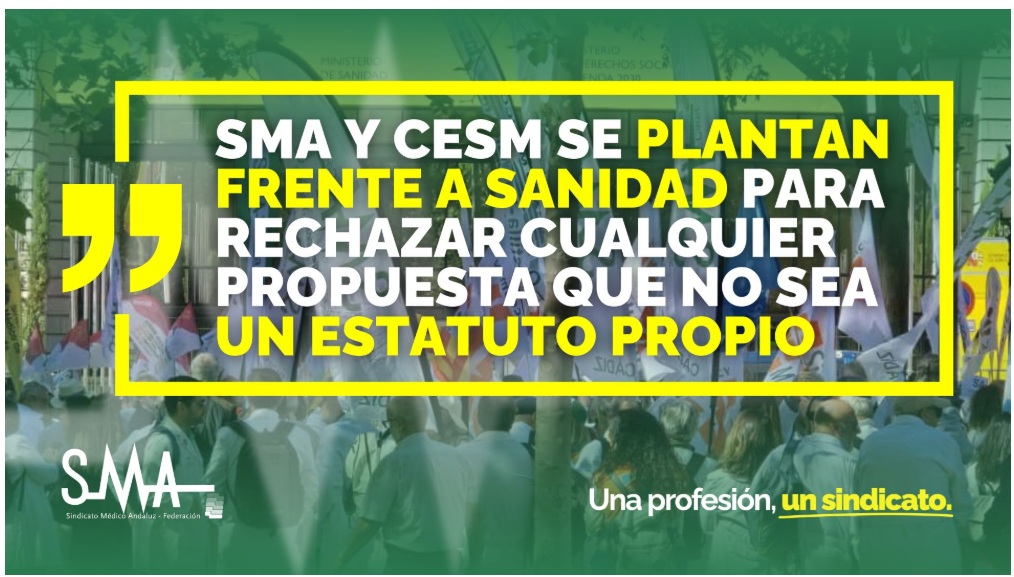 CESM y SMA se plantan frente a Sanidad para rechazar cualquier propuesta que no sea un estatuto propio