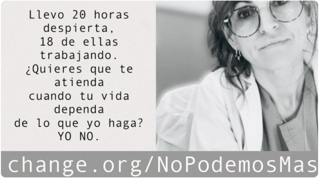 Tu vida está en nuestras manos y N O P O D E M O S M Á S: STOP GUARDIAS MÉDICAS 24 HORAS
