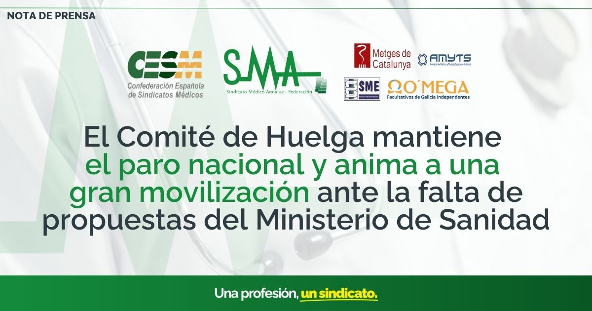 El Comité de Huelga mantiene el paro nacional y anima a una gran movilización ante la falta de propuestas del Ministerio de Sanidad