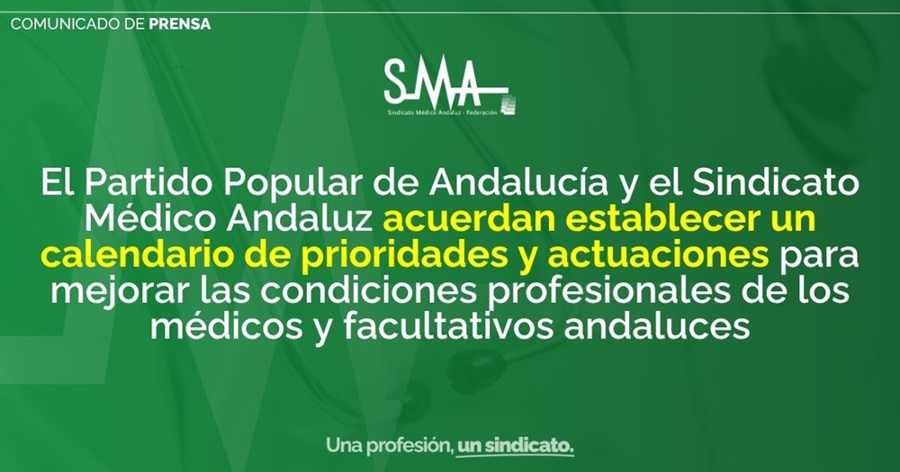 El Partido Popular de Andalucía y el Sindicato Médico Andaluz acuerdan establecer un calendario de prioridades y actuaciones para mejorar las condiciones profesionales de los médicos y facultativos andaluces